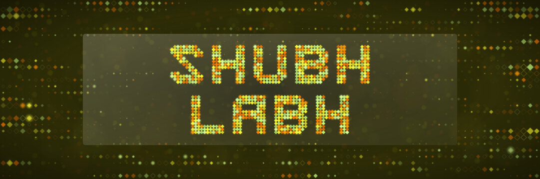 Shubh Labh Digital Signage for Diwali Festival Celebration and Hindu Religious Prosperity Concept Background