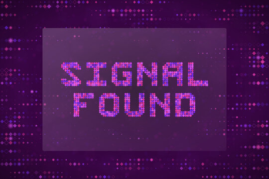 Signal Found Digital Text Concept with Pixelated Purple Background for Technology Communication and Data Connection Themes