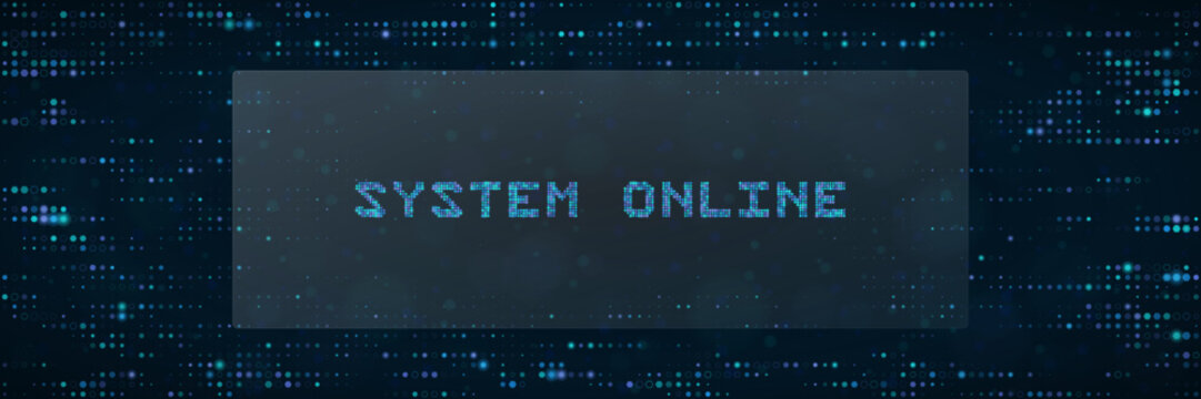 System Online Digital Text Display with Blue Data Matrix Background for Technology and Cyber Security Concepts