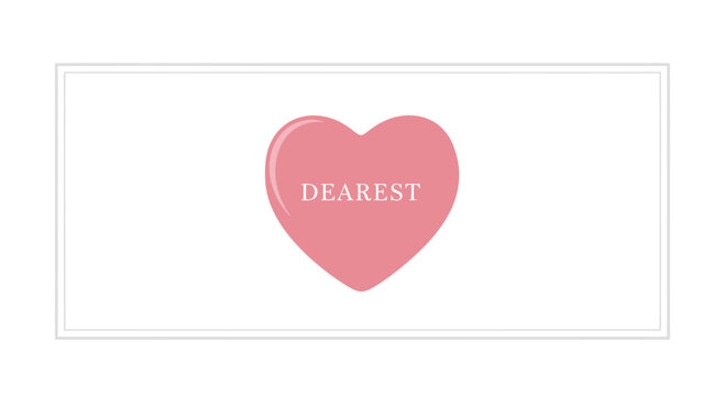 Pink Heart with 'Dearest' Text - Romantic Love Symbol, Valentine's Day Greeting Card