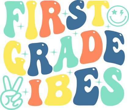First Grade Vibes Retro Graphic