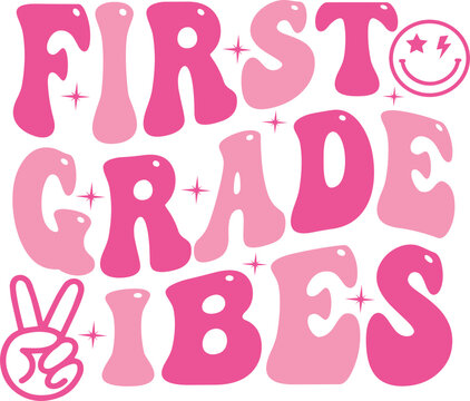 First Grade Vibes Retro Graphic