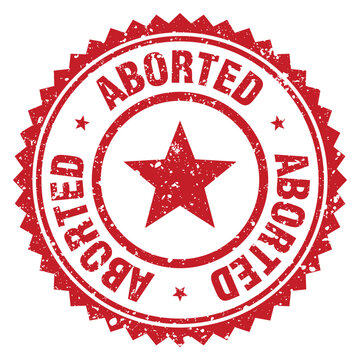 aborted red grunge round stamp. aborted stamp