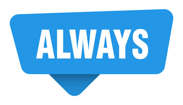 always sticker. always blue sign isolated on transpatent background