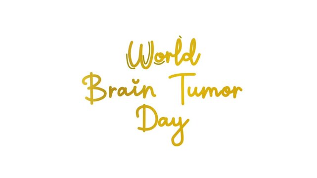 World Brain tumor day One line continuous animated typography intro outro animation video, hand drawn calligraphy lettering monoline vintage text on background, hand drawing golden type on white bg ba
