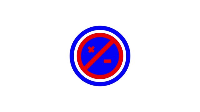 prohibition red symbol with plus and minus signs on white background circle 4k video animation.