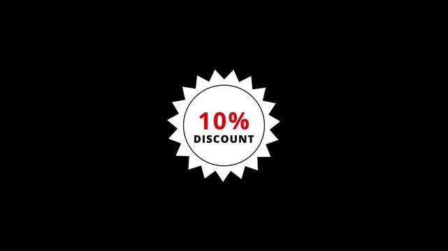 ten percent discount sticker animation with transparent background, 10% Off Sale,10% Offer Sale, 10% Discount Offer Sticker.