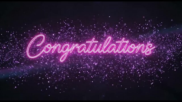 Congratulations neon sign glowing with magical sparkles in this vibrant motion graphics celebratory video animation