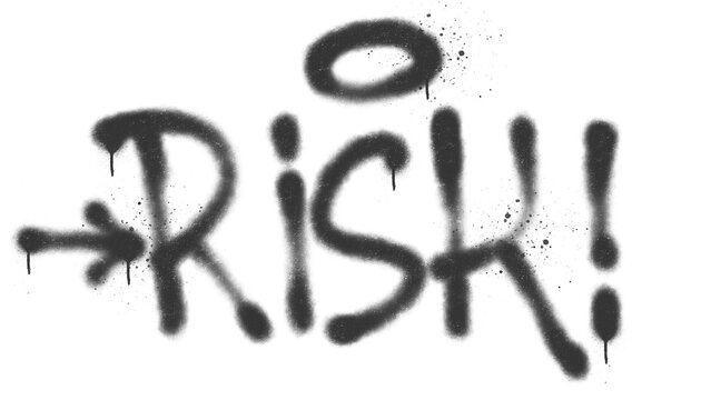 Risk! word warning sign spray paint graffiti tag design. Distressed urban aerosol hazard symbol with arrow, realistic bleeding ink drips and splatter for hardcore streetwear poster graphic clip art.