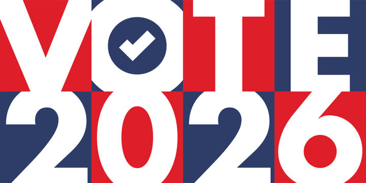 US Midterm Elections 2026. Vote 2026. Vote day. US Election. American flag Patriotic poster. Web banner. Vector illustration