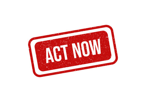 Red grunge rubber stamp with the words act now for marketing and sales events isolated on transparent background