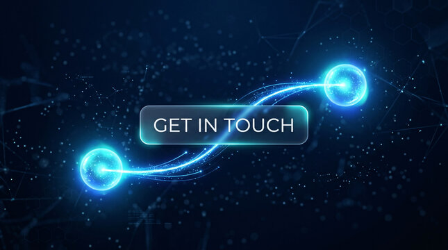 Futuristic glowing blue interface button with connecting energy orbs and "GET IN TOUCH" text