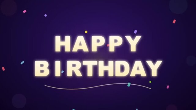 Animated glowing happy birthday text with falling colorful confetti on a dark purple bokeh background