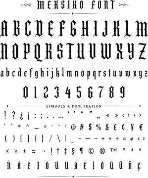 Mexico blackletter font alphabet vector illustration, classic vintage gothic typography design