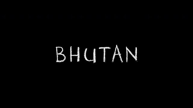 Animated bhutan country name written with chalk