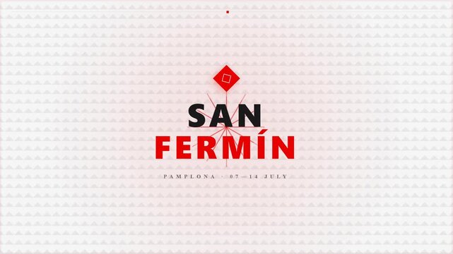 San Ferm?n Pamplona Festival Graphic Animation with Date and Location