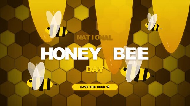 National Honey Bee Day animated motion graphic with flying cartoon bees