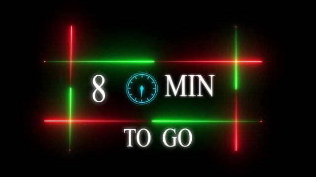 Neon 8 mins to go animation. Neon counting number animation 8 mins to go with Glowing Red and Green Light Frame on Black Background