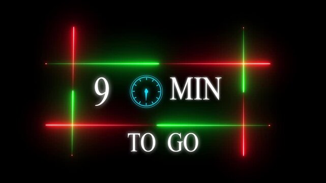 Neon 9 mins to go animation. Neon counting number animation 9 mins to go with Glowing Red and Green Light Frame on Black Background