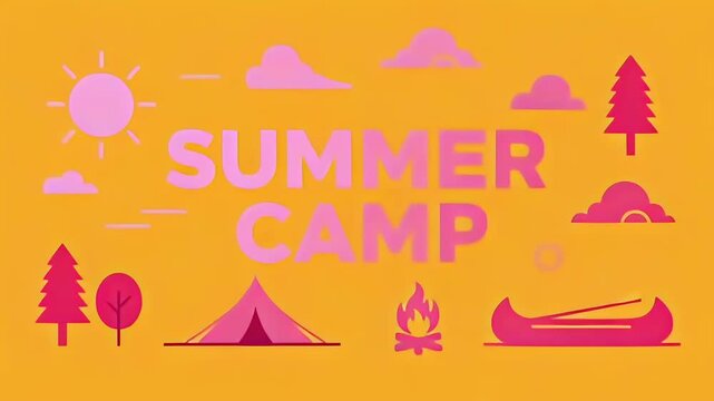 Summer camp animated title with pink icons: tent, sun, clouds, trees, campfire and canoe slide into view on a warm orange background