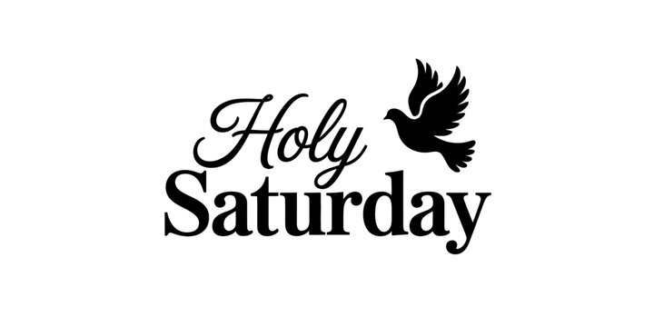 Holy saturday lettering design with a flying dove bird icon for christian religious holiday celebration and church event announcement graphic art Vector, illustration