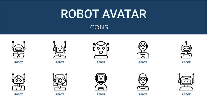Set of 10 outline web Robot Avatar icons such as robot, robot, robot, vector icons for report, presentation, diagram, web design, mobile app