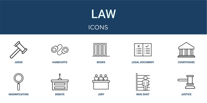 Set of 10 outline web Law icons such as justice, mug shot, jury, debate, magnification, courthouse, legal document vector icons for report, presentation, diagram, web design, mobile app