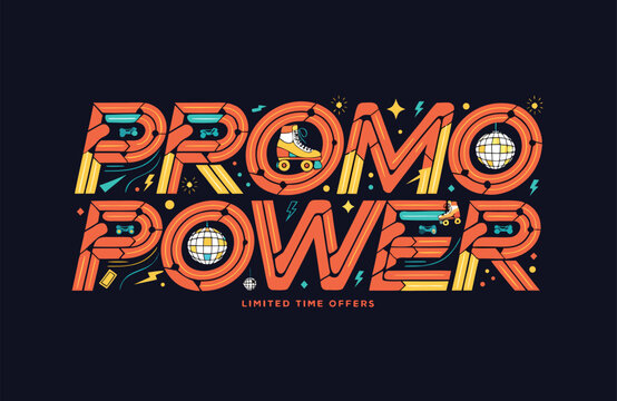 Promo power typography design featuring disco ball and roller skate graphic elements for a limited time store event