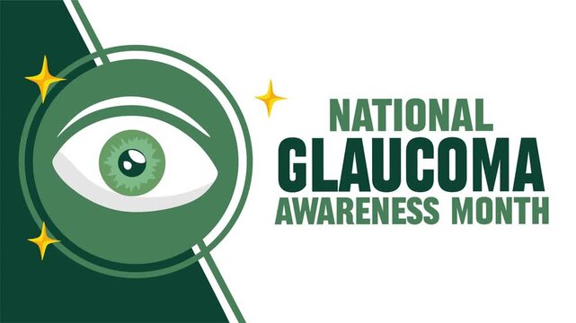 National Glaucoma Awareness Month for Better Health