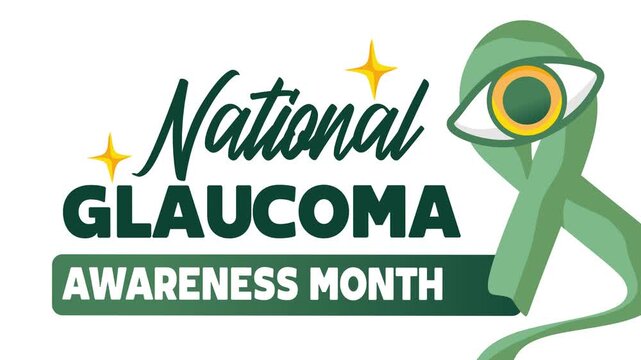 National Glaucoma Awareness Month for Better Health