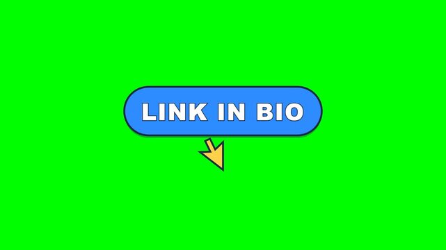 4K green screen LINK IN BIO - a pill reading link in bio with a bouncing pointer, social media call to action overlay for content creators and youtube, chroma key