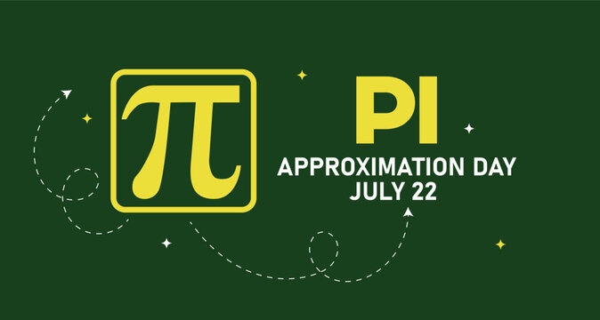 Pi approximation day july 22 Background Design post Banner poster 