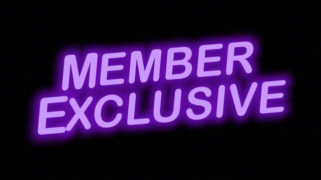 Elegant Purple Neon Banner 'MEMBER EXCLUSIVE' with Continuous Loop on Transparent Alpha Channel, Great for VIP Loyalty Program Promos
