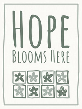 Greeting card template with quote hope blooms here and retro sage green flower tiles
