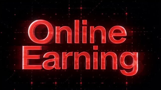 Online earning text displays with glowing red neon typography and glitch motion effects in this dynamic digital animation video clip designed for modern financial marketing campaigns that require high