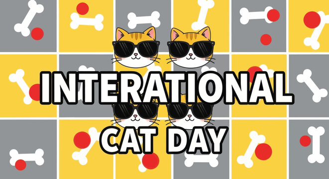 International cat day celebration graphic with sunglasses cats