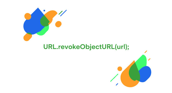 JavaScript code snippet showing URL.revokeObjectURL(url) for memory management in web development.