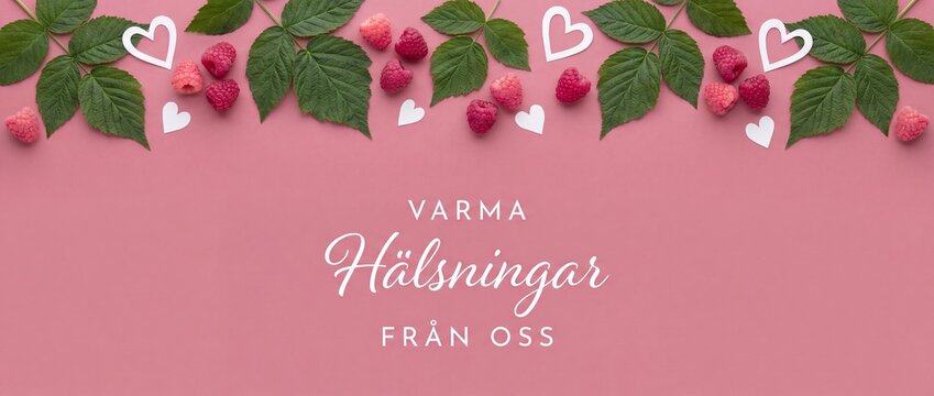 Raspberry pink flat lay background with Swedish greeting Varma Halsningar Fran Oss, green leaves and paper hearts framing a warm greeting card design for Mother's Day holiday banner decoration.