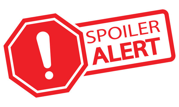 Red 'Spoiler Alert' Sign with Exclamation Mark for Content Warning