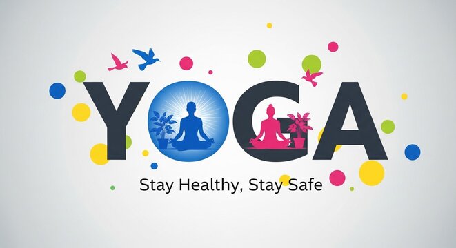 Vibrant YOGA graphic with meditating figures, plants, and colorful dots promoting health and safety.
