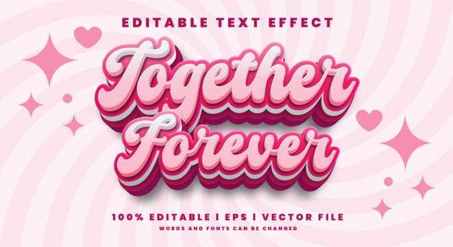 editable together forever vector text effect