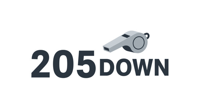 Silver sports whistle icon next to "205 DOWN" text, indicating a countdown or reduction, isolated white background.