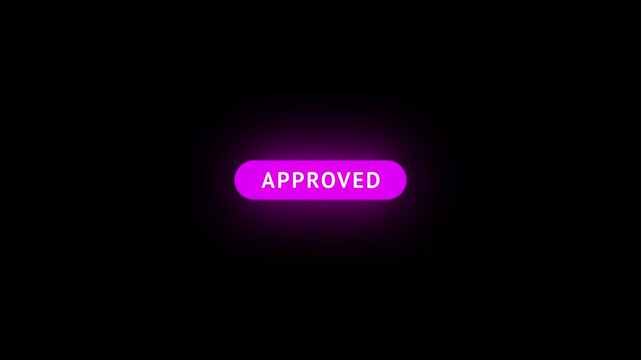 Pink approved now button with glowing light sweep animation on transparent background.