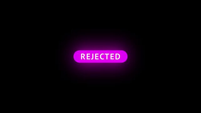 Pink rejected now button with glowing light sweep animation on transparent background.
