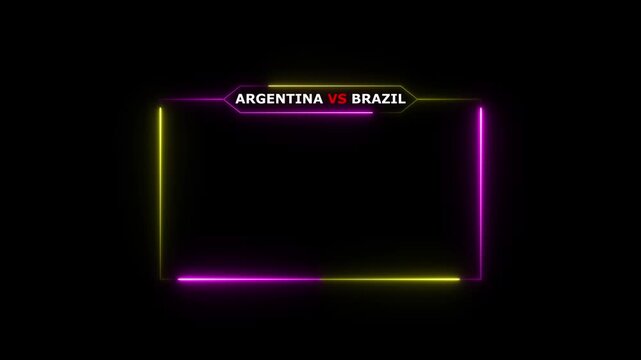 live streaming Argentina vs brazil neon text frame animation box