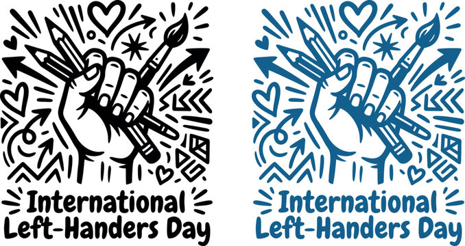 A stylized graphic illustration featuring a left hand raised high holding artist tools with doodle accents celebrating the annual International Left Handers Day