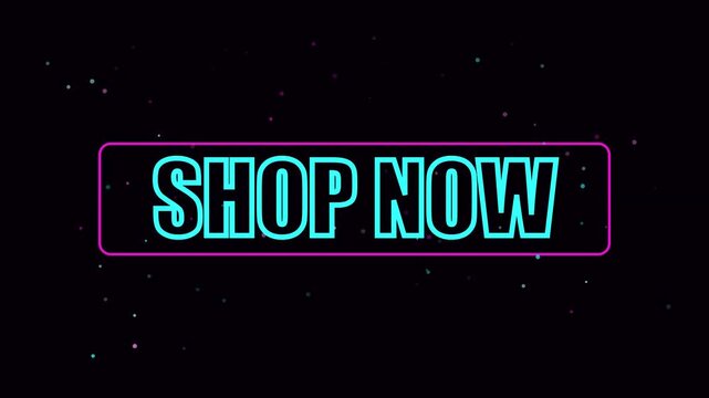 Neon shop now button animation with glowing particles, cyberpunk style call to action overlay for e-commerce and digital marketing
