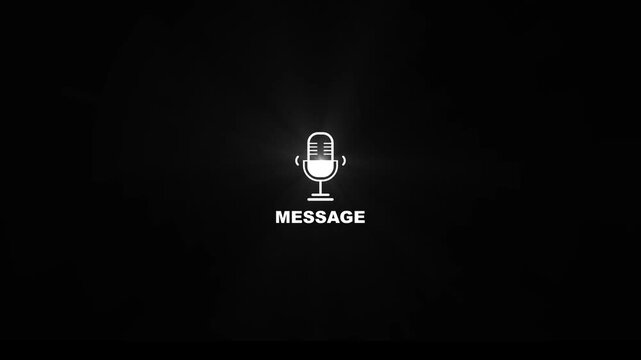 White message microphone icon loop, digital voice mail audio note mic logo with text, interactive dispatch recording overlay asset on black background 4k.