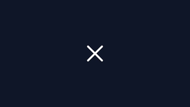 Minimalist x mark animation on dark background, for user interface, cross close ui