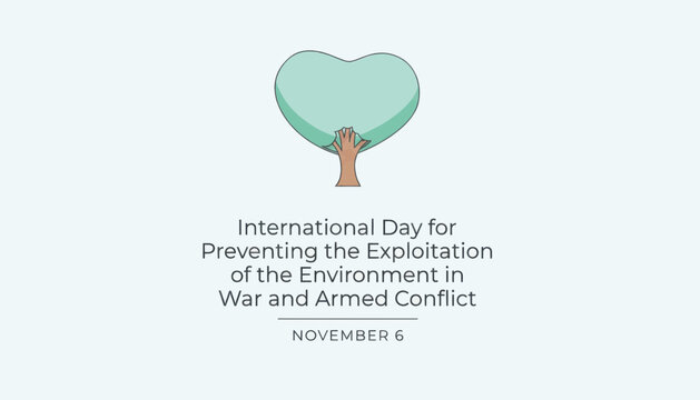 International day for preventing the exploitation of the environment in war and armed conflict